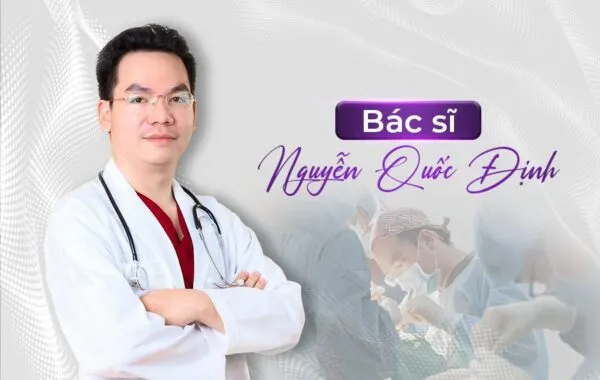 Bác sĩ Nguyễn Quốc Định – Người tân trang cho hàng ngàn nhan sắc