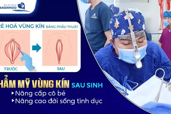 Thẩm Mỹ Vùng Kín Sau Sinh
